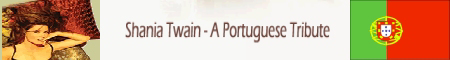 Shania Twain - A  Portuguese Tribute